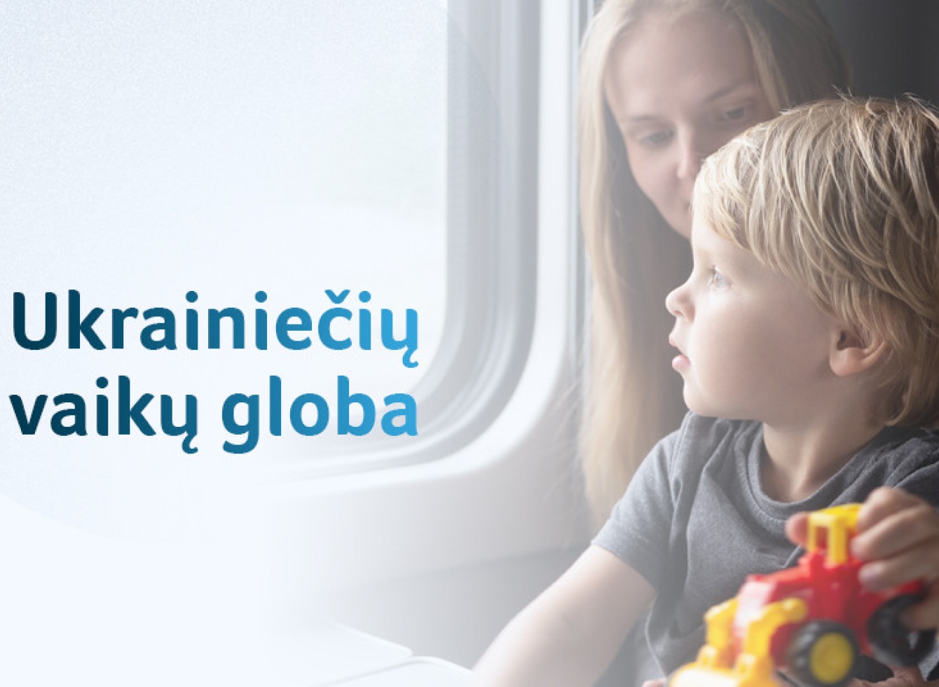 Plakatas - ukrainičių vaikų globa