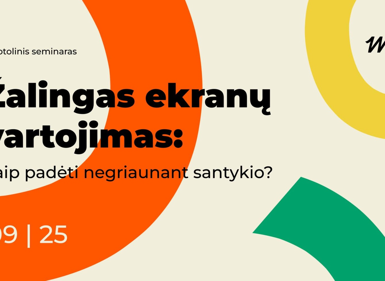 Nuotolinis seminaras „Žalingas ekranų vartojimas: kaip padėti negriaunant santykio?”