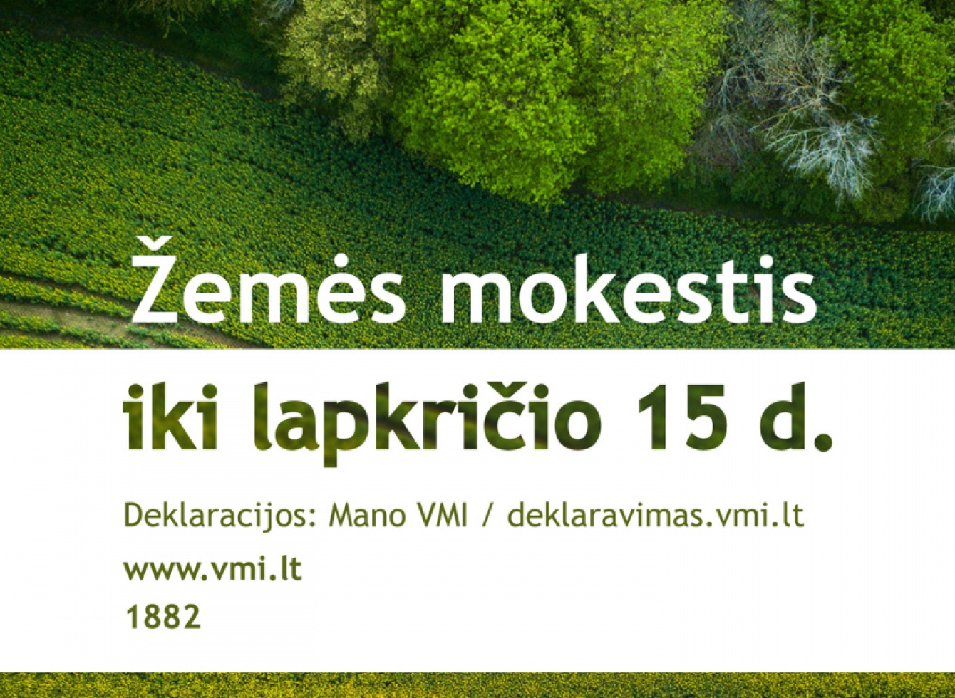Gyventojai raginami susimokėti Žemės mokestį iki lapkričio 15 d.