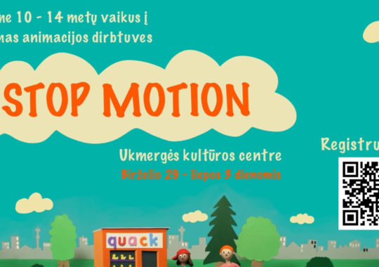 STOP MOTION animacijos dirbtuvės