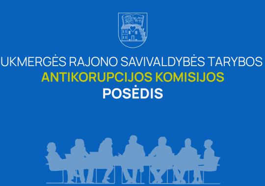 Antikorupcijos komisijos posėdis –...