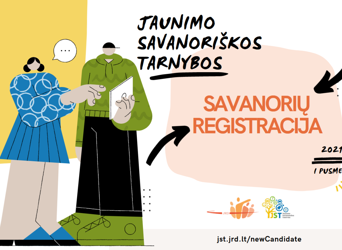 Jaunimo savanoriškos tarnybos savanorių registracija 2021 m. I pusmečiui