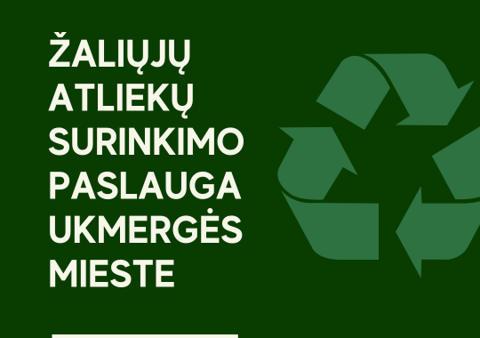 Svarbi informacija dėl žaliųjų...