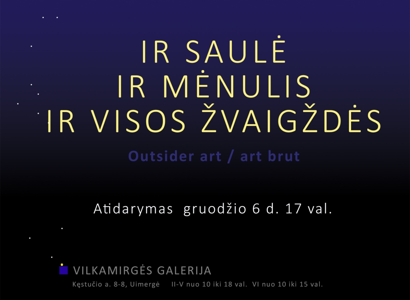 „Vilkamirgės“ galerija pristato naują parodą