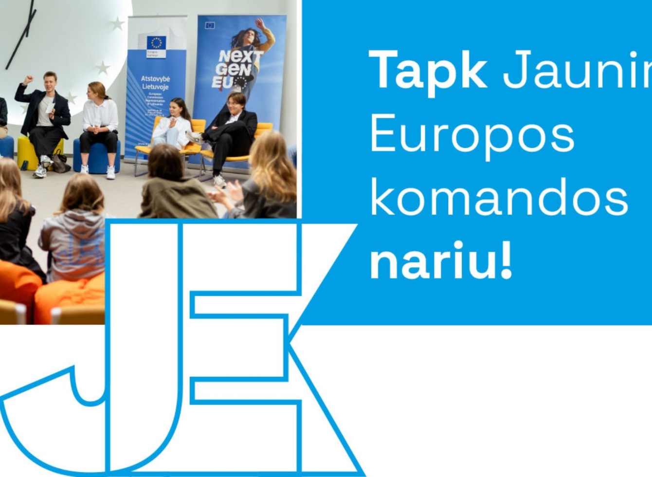 Europos Komisijos atstovybė Lietuvoje pradeda Jaunimo Europos komandos narių atranką