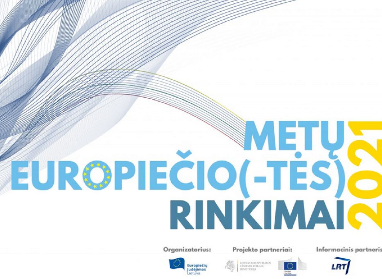 Siūlykime kandidatus naujai - „Metų europiečio rinkimų“ iniciatyvai