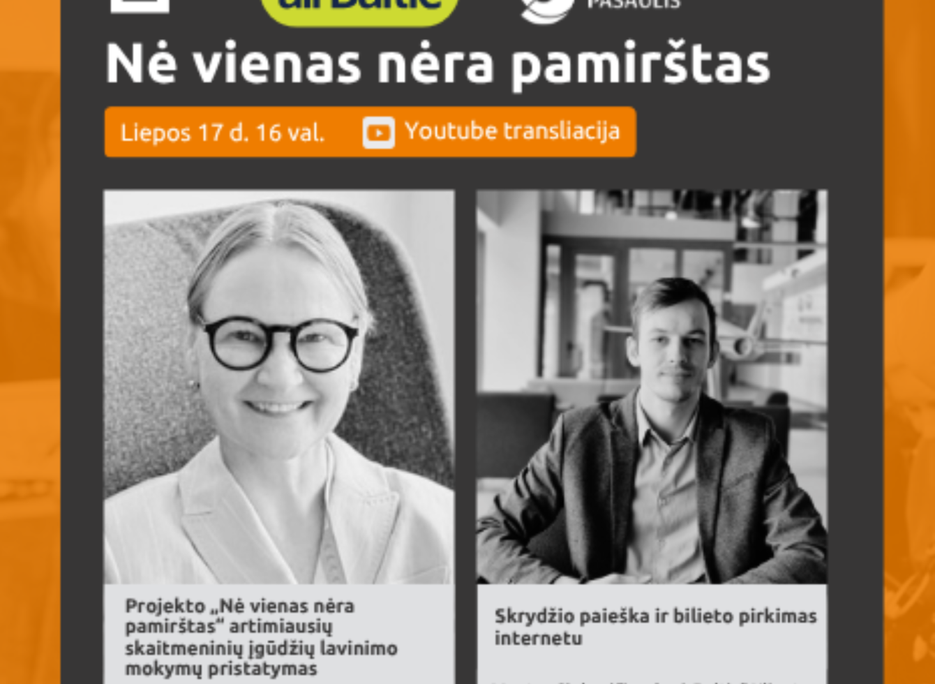 „Nė vienas nėra pamirštas“