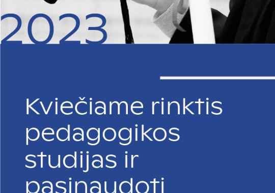 Kviečiame rinktis pedagogikos...