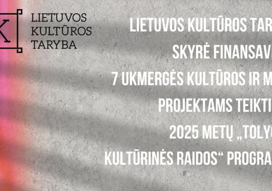 Lietuvos kultūros taryba skyrė...