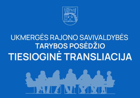 Ukmergės rajono savivaldybės tarybos...