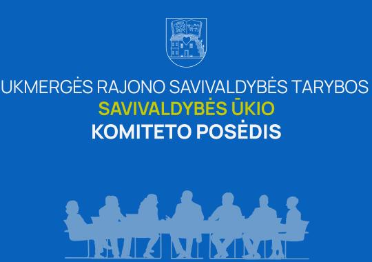 Savivaldybės ūkio komiteto posėdis –...