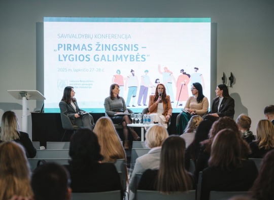 Akimirkos iš konferencijos „Pirmas žingsnis – lygios galimybės“