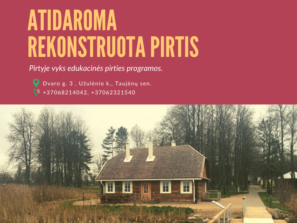 Rekonstruotos pirties atidarymas