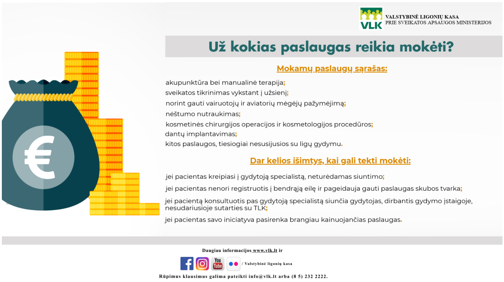 Už kokias paslaugas reikia mokėti?